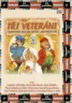 Tři veteráni - CD - DVD
