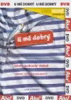 U mě dobrý ( pošetka ) - DVD