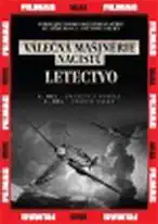 Válečná mašinerie nacistů – 2.Letectvo - DVD