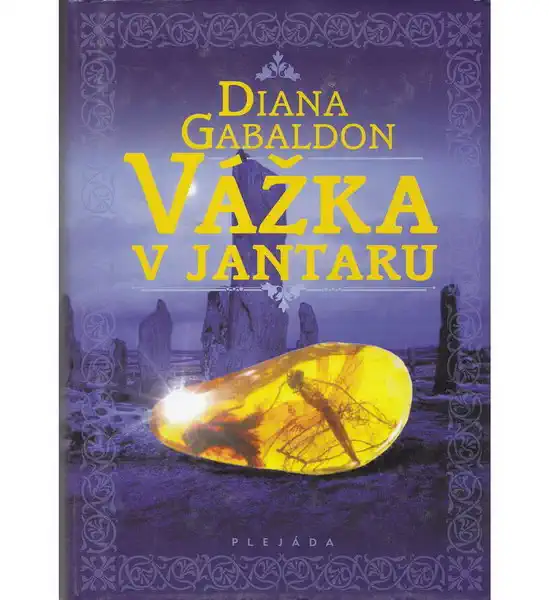 Vážka v jantaru - Diana Gabaldon