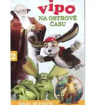 Vipo - Na ostrově času 2 - Král slunce - DVD
