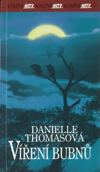Víření bubnů - Danielle Thomasová