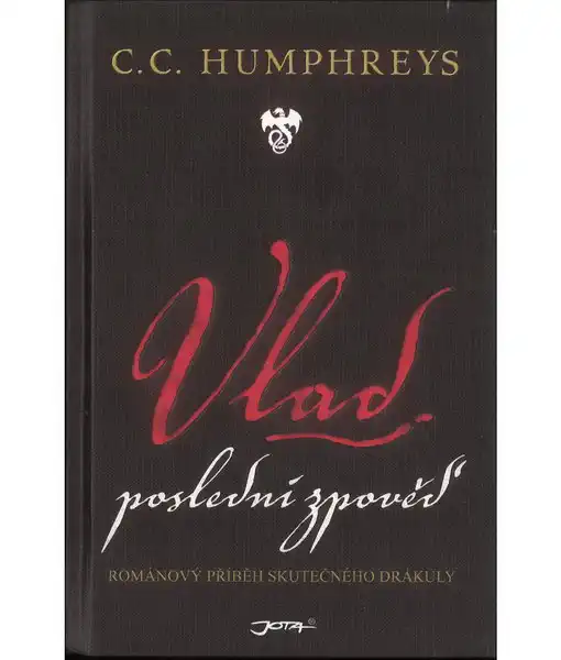 Vlad - Poslední zpověď - C.C. Humphreys