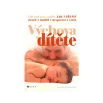 Výchova dítěte - Martin Stiefenhofer