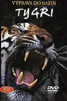 Výprava do bažin Tygři - Natural Killers - DVD
