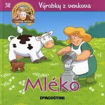 Výrobky z venkova 38 - Mléko (Veselá farma)