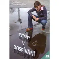 Vztahy v dospívání - Petr Macek