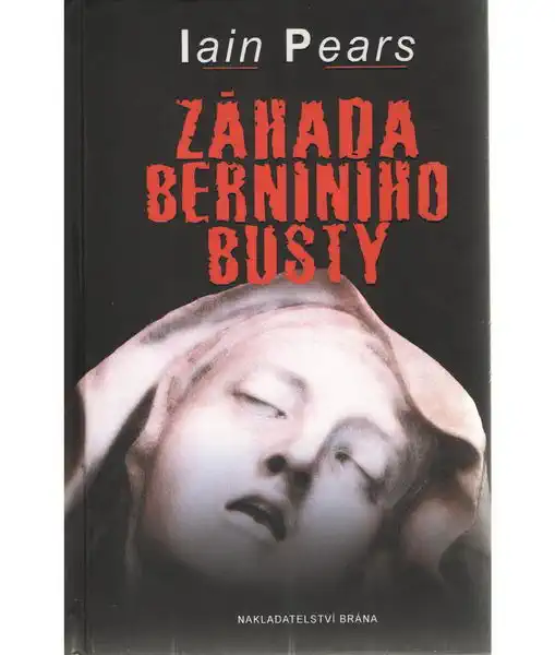 Záhada Berniniho busty - Iain Pears
