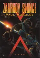 Zahrady slunce - Paul McAuley