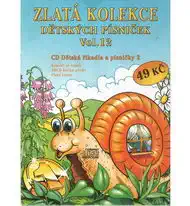 Zlatá kolekce Dětských písniček Vol. 12 - CD