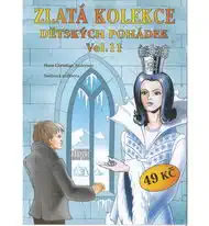 Zlatá kolekce Dětských pohádek Vol. 11 - CD