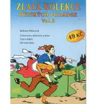 Zlatá kolekce Dětských pohádek Vol. 3 - CD