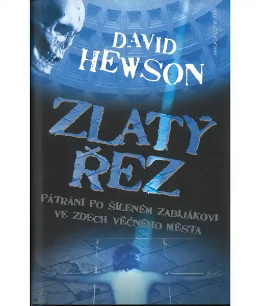 Zlatý řez - David Hewson