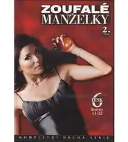 Zoufalé manželky II. série, DVD 6