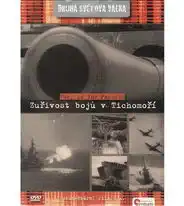 Druhá světová válka - Zuřivost bojů v Tichomoří - DVD