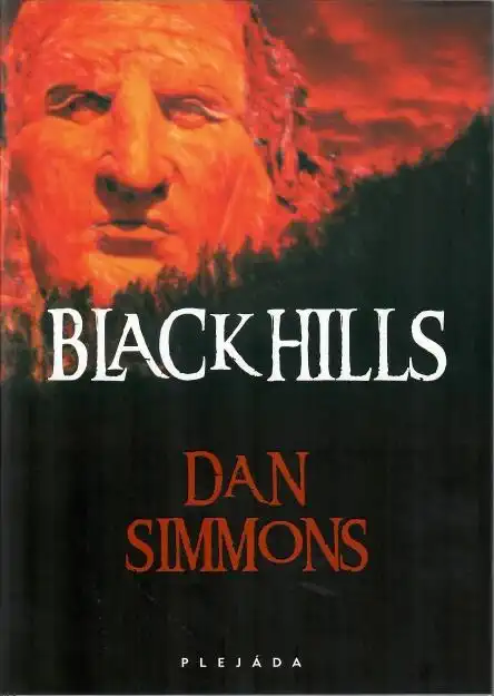 Black Hills - Dan Simmons