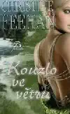 Kouzlo ve větru - Christine Feehan ( bazarové zboží )