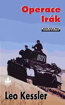 Operace Irák - Leo Kessler - bazarové zboží