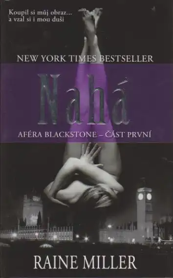 Nahá - Aféra Blackstone 1 - Raine Miller