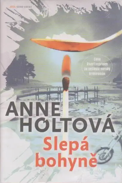 Slepá bohyně - Anne Holtová