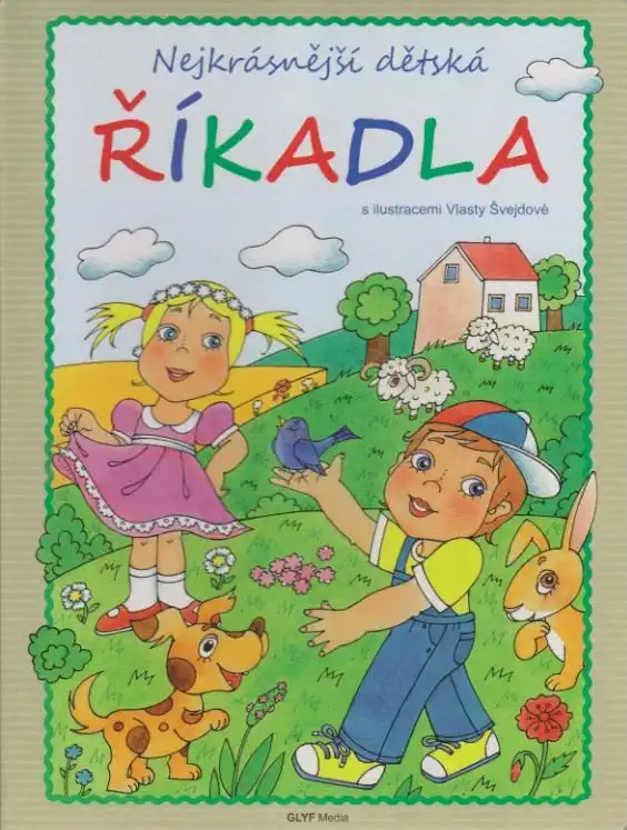 Nejkrásnější dětská říkadla - Vlasta Švejdová