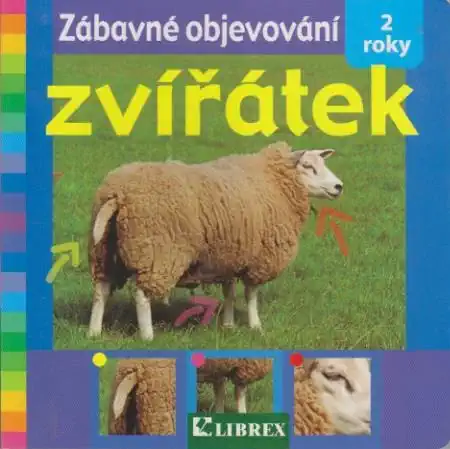 Zábavné objevování zvířátek - 2. roky - Leporelo