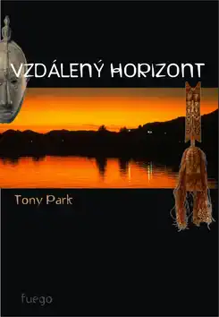 Tony Park: Vzdálený horizont