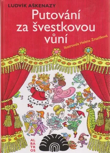 Putování za švestkovou vůni - Aškenázy Ludvík