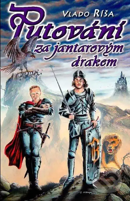 Putování za jantarovým drakem - Vlado Ríša
