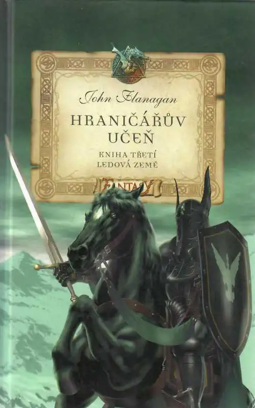 Hraničářův učeň 03 - Ledová země - Flanagan John