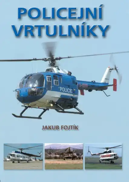 Policejní vrtulníky - Jakub Fojtík