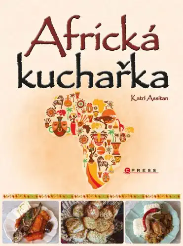 Africká kuchařka - Katri Assitan
