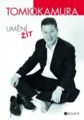 Umění žít Tomio Okamura