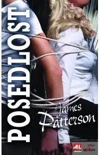Posedlost - James Patterson