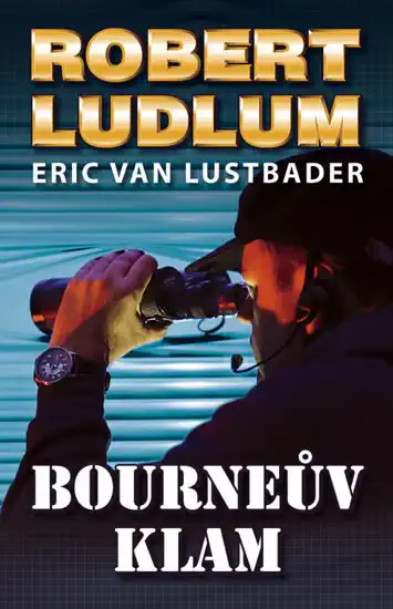 Bourneův klam - Ludlum Robert