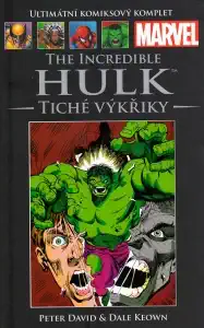 Ultimátní komiksový komplet 11 - The Incredible Hulk - Tiché výkřiky - bazarové zboží