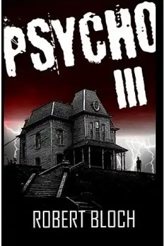Psycho III - Robert Bloch