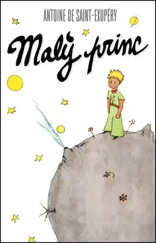 Malý princ - Antoine de Saint-Exupéry