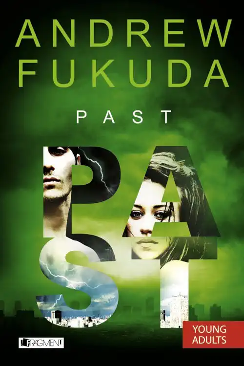 Past - Andrew Fukuda - bazarové zboží