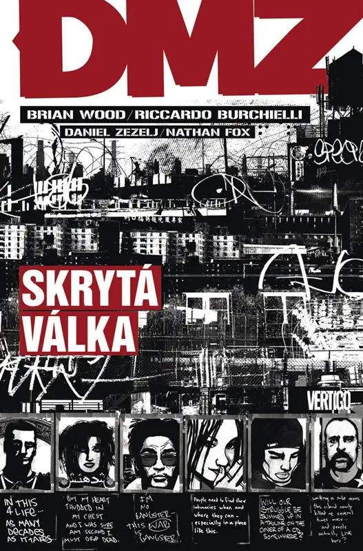 DMZ Skrytá válka - Brian Wood, Riccardo Burchielli