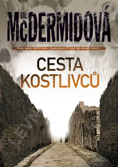 Cesta kostlivců - Val McDermid
