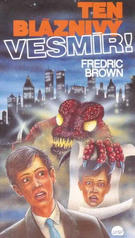 Ten bláznivý vesmír- Fredric Brown