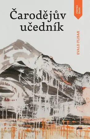 Čarodějův učedník - Evald Flisar