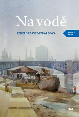Na vodě - Penelope Fidzgeraldová