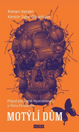 Motýlí dům - Danielsson Kerstin Signe, Voosen Roman