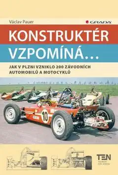 Konstruktér vzpomíná... - Václav Pauer