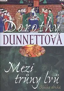Mezi trůny lvů 1 - Dorothy Dunnettová