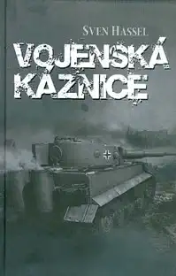 Vojenská káznice - Sven Hassel /bazarové zboží/