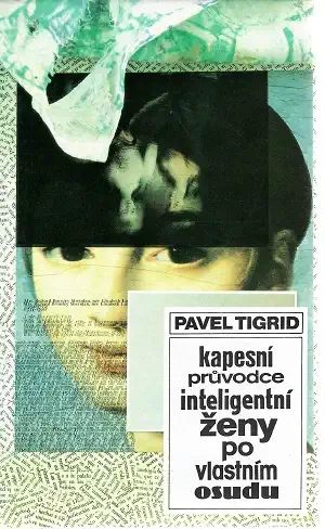 Kapesní průvodce inteligentní ženy po vlastním osudu - Pavel Tigrid - bazarové zboží
