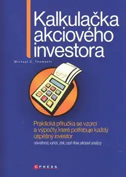 Kalkulačka akciového investora - M.C.Thomsett